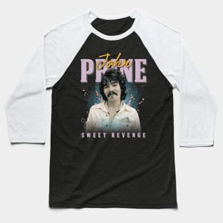 John Prine  Original Aesthetic Tribute 〶 Baseball T-Shirt